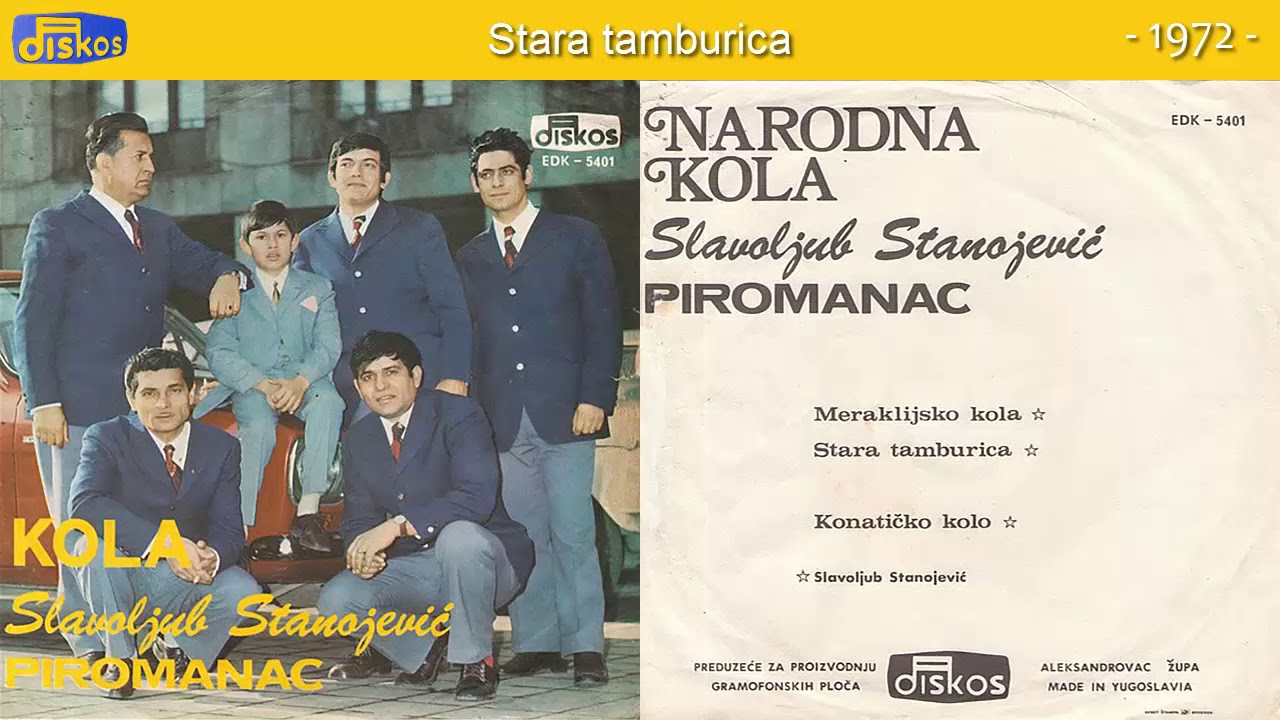 Slavoljub Stanojevic Piromanac - Stara tamburica - (Audio 1972)