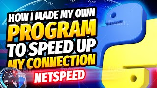 How I Built a Python Program to Speed Up My Internet!