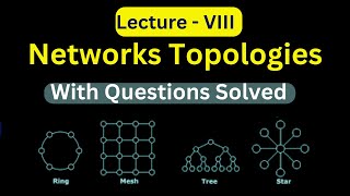 Network Topology Part - 2 |  Questions Solved | Gateway Solutions #computernetworking