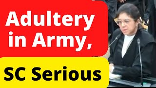 Adultery in Army, SC Serious #SupremeCourt #law #legal #Advocate #LawChakra