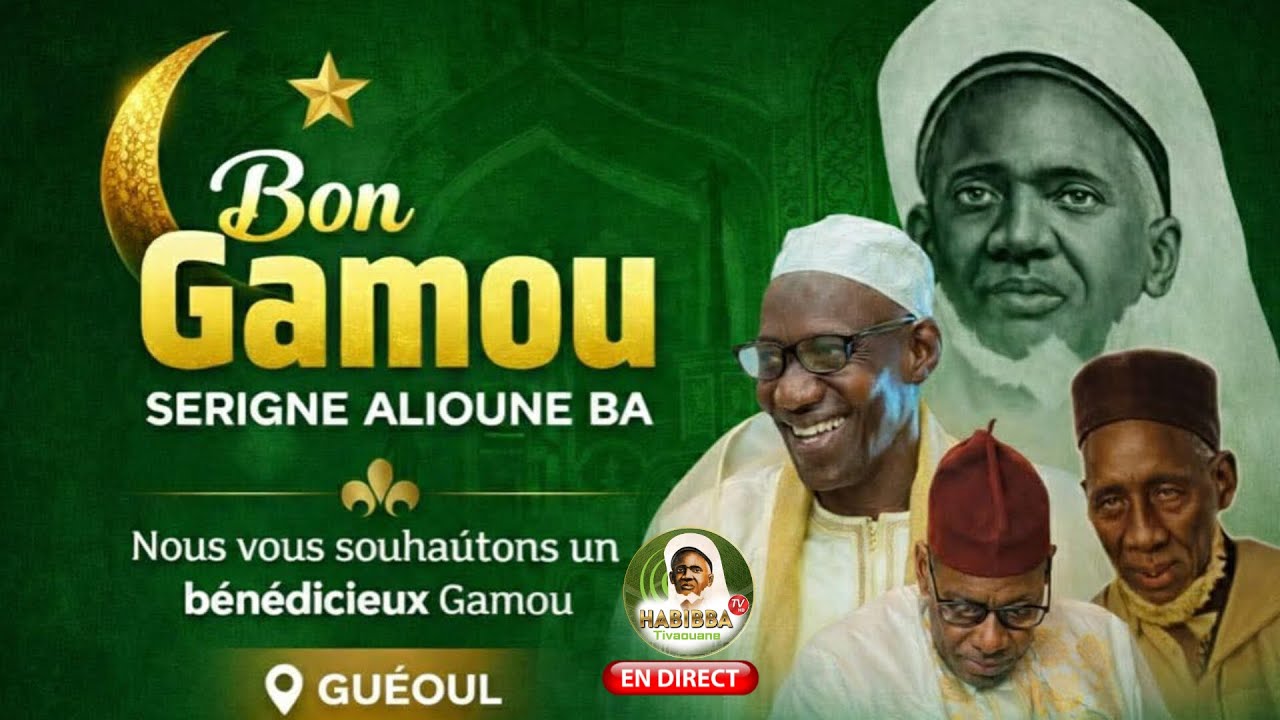 DIRECT GAMOU SERIGNE ALIOUNE BA GUEOUL ÉDITION 2026