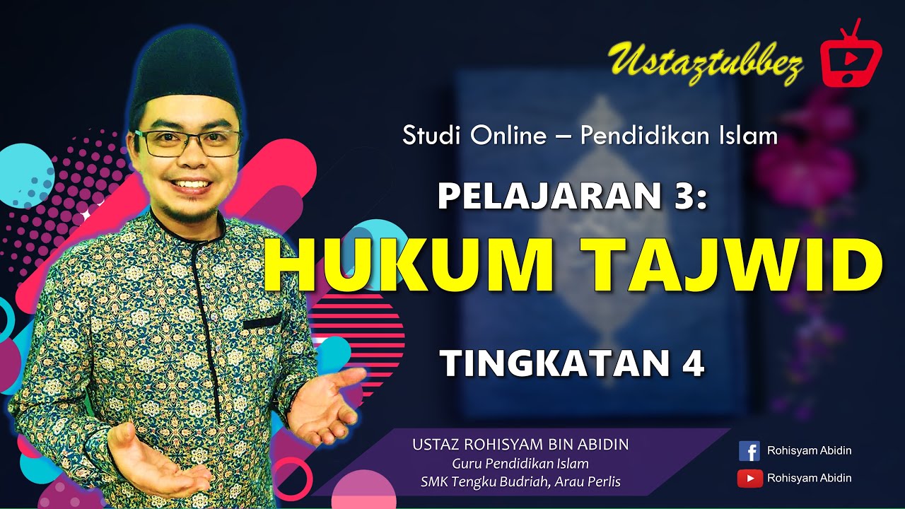 3 | Pendidikan Islam Tingkatan 4 | Hukum Tajwid | URA