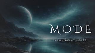 Deep Focus (No Vocals) | MODE - Space Ambient - Silent Mode - Space Between [Focus Mode] screenshot 4