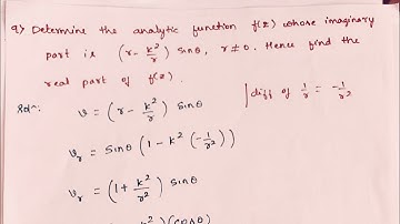 Constructing Analytic Functions when Imaginary Part is Given - Part 9: Complex Analysis