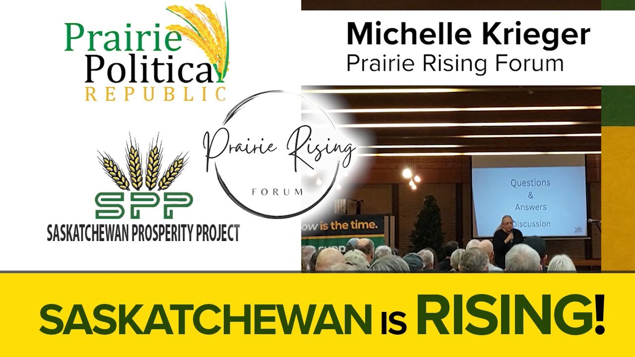 Michelle Krieger [Yorkton Townhall] - Prairie Rising Forum