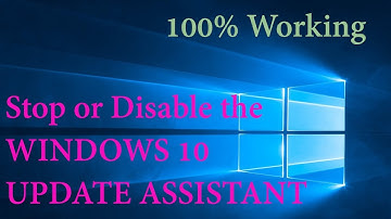 Stop the Windows 10 update assistant | 100% Working (Watch the full Video)