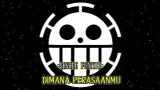 SINGLE FUNKOT • DIMANA PERASAANMU