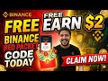 Earn $2 Free | 31 March Binance Red Packet Code Today #binance 