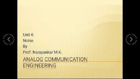 Unit no 6 Noise in Analog communication engineering