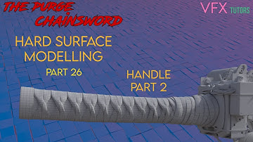 Hard Surface Modelling in Maya - Part 26 - Handle Part 2
