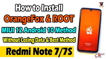 Install OrangeFox Recovery & Root on Redmi Note 7/7S (Lavender) | Without Losing Data | MIUI 12 |