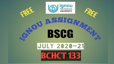 IGNOU assignment: BSCG: BCHCT 133: handwrittened:#Ekmaatrgyan