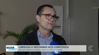 Prazo para limpeza e reformas nos cemitérios de Pato...