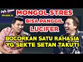 Ritual pemanggil lucifer ini sih ngeri mongol stres brian siawarta safe space ep 26