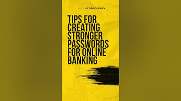 Tips for creating stronger passwords for online banking #cybersecurity #awareness #tips #shorts