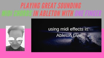 Making Chords in Ableton using midi effects