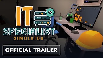 IT Specialist Simulator - Official Launch Trailer