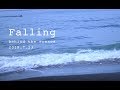 INTERSECTION / Falling - Behind The Scenes -