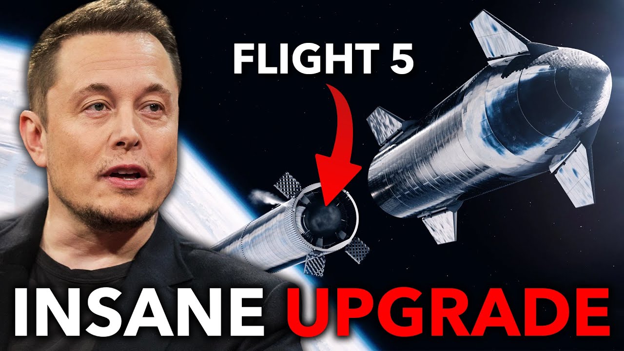 Elon Musk Reveals SpaceXs NEW UPGRADES on Starship Flight 5 1497 1