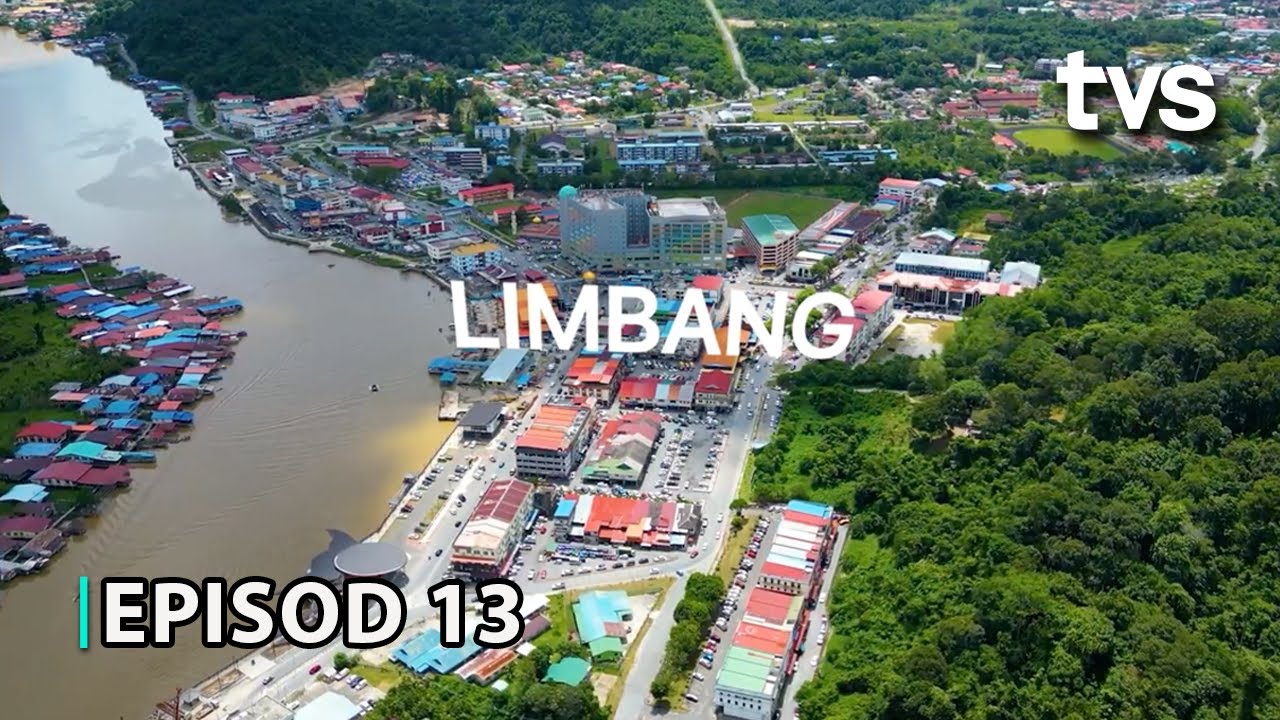 Limbang | Borneo From Above Season 2 | Episod 13 | TVS Entertainment