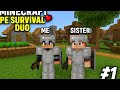 Minecraft Pocket Edition Survival Duo Series Ep 1  | Hindi Gameplay
