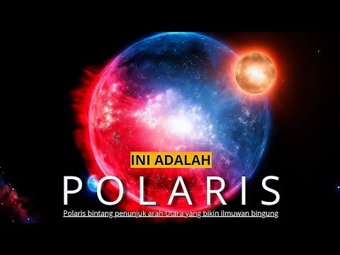 POLARIS: Bintang Utara yang MENGGUNCANG Peta Alam Semesta! - YouTube