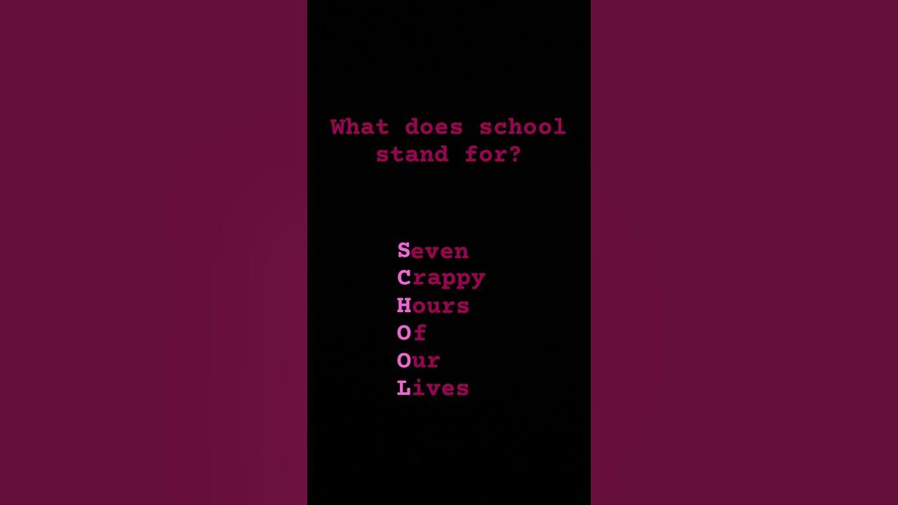 what-does-school-stand-for-youtube