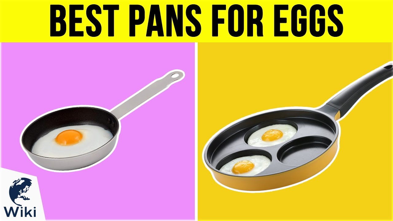 10 Best Pans For Eggs 2019 