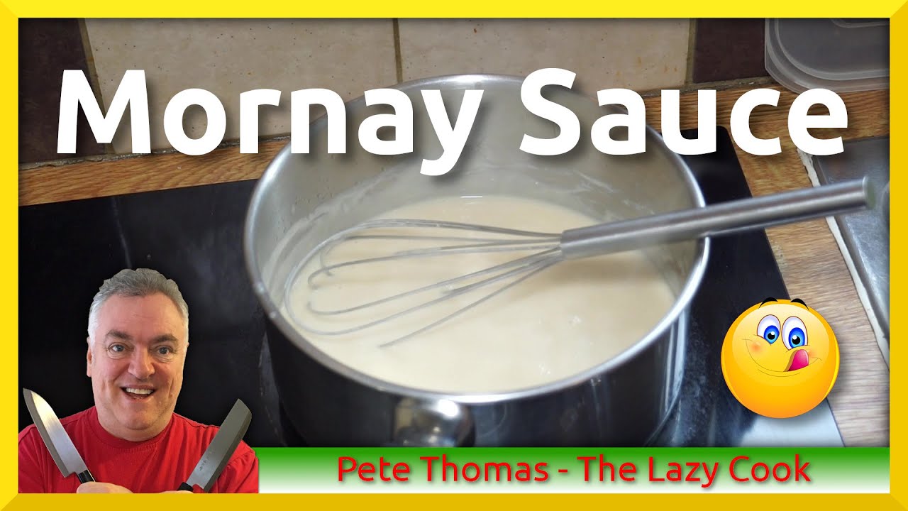 How Make Mornay Sauce | Food Prep YouTube