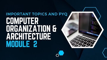 Important Topics and Previous Year Answers | CST202 | COA MODULE 2 | KTU | Anna Thomas | SJCET