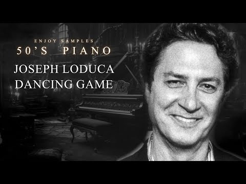 Enjoy Samples 50's Piano "FREE" - Joseph LoDuca - Dancing Game