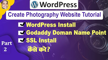 How to create a photography website in wordpress in hindi tutorial part 2| Install wordpress ssl etc