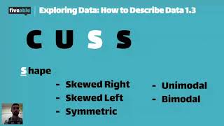 AP Statistics - Unit 1: CUSS Framework for Describing Data