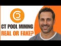 CT Pool Mining App | Real Or Fake?