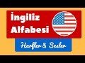 İngilizce Alfabe - En Kapsamlı Ders - İngilizce Harfler & Sesler