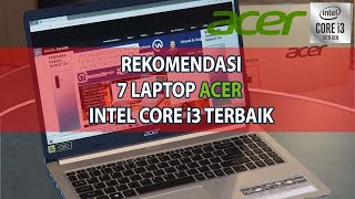 7 BEST AND CHEAPEST ACER i3 LAPTOPS THIS YEAR