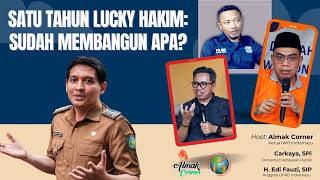 Satu Tahun Lucky Hakim Sudah Membangun Apa