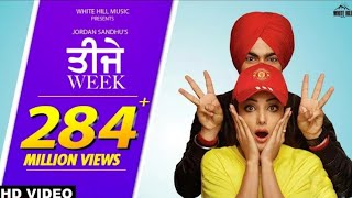 Teeje Week (Full Song) Jordan Sandhu | Bunty Bains | Sonia Mann | The Boss | Punjabi Songs