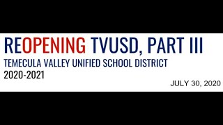 July 30, 2020 TVUSD  Special Board Meeting Guía