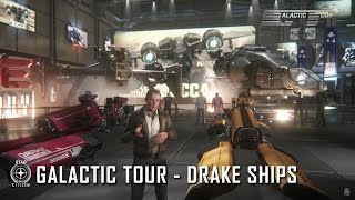 Star Citizen: Galactic Tour Drake Ships