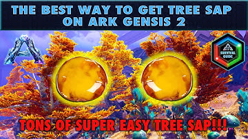 How to get Tree Sap on Ark Genesis 2 - The EASIEST Tree Sap Location