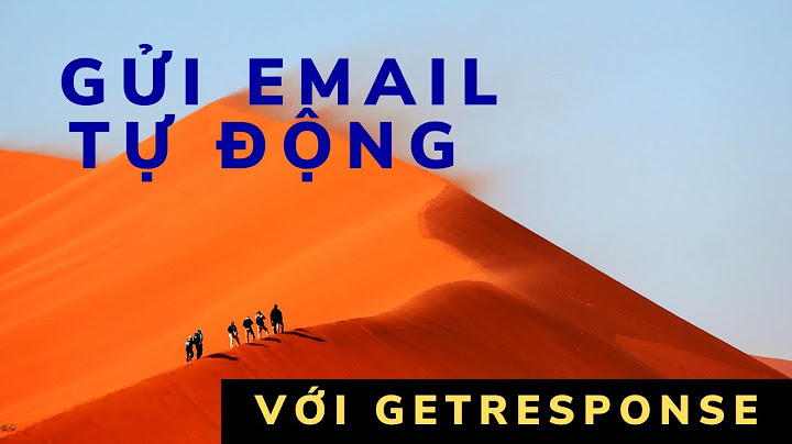 Hướng dẫn gửi email marketing đến mail khac