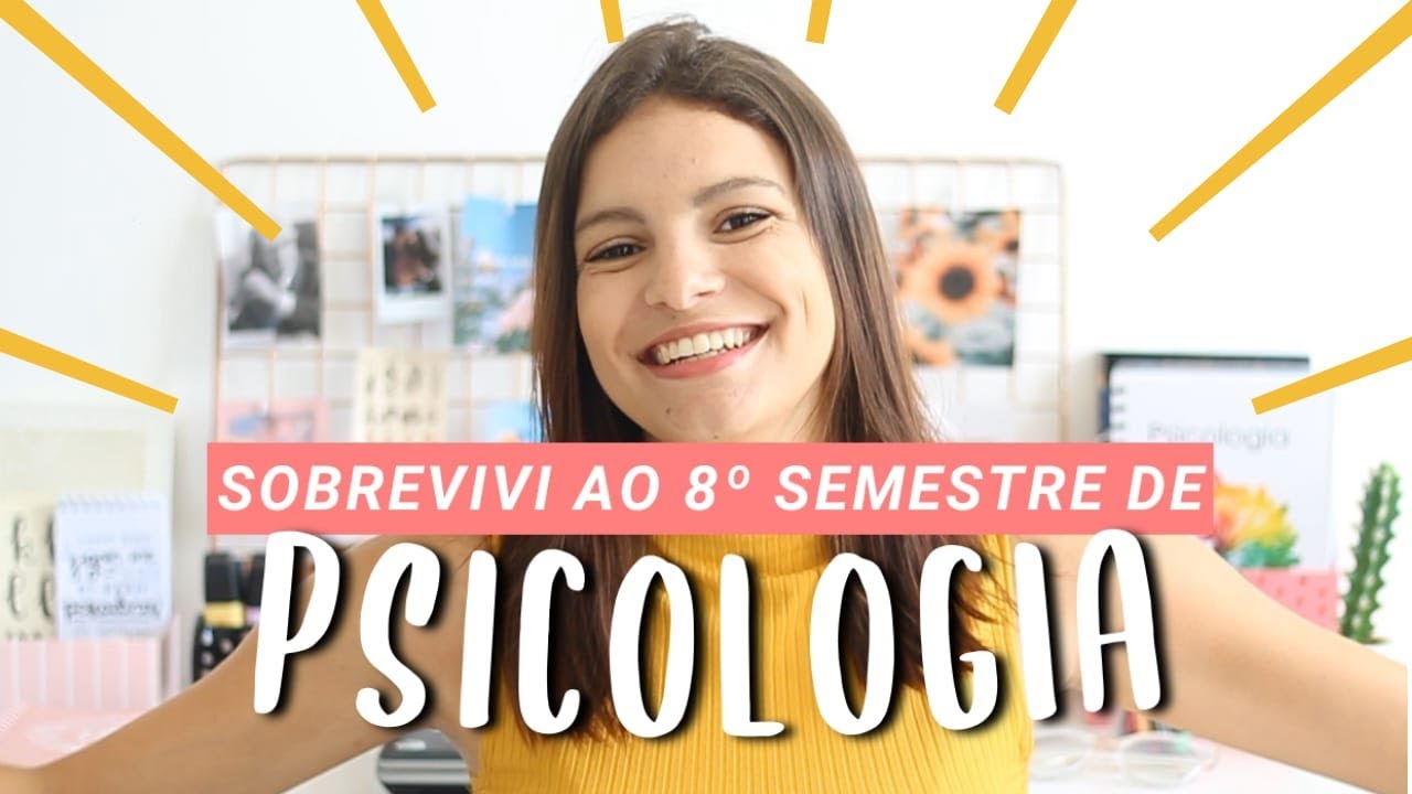 8º SEMESTRE DA FACULDADE DE PSICOLOGIA tudo sobre a faculdade de psicologia YouTube 8º SEMESTRE DA FACULDADE DE PSICOLOGIA tudo sobre a faculdade de psicologia YouTube