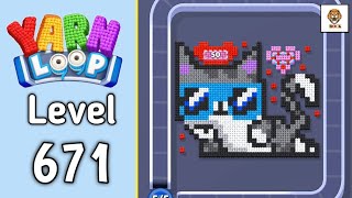 Yarn Loop Level 671 Walkthrough