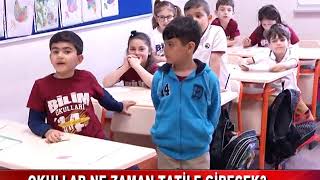 Okullar Ne Zaman Tati̇li̇ Gi̇recek? 26.02.2020