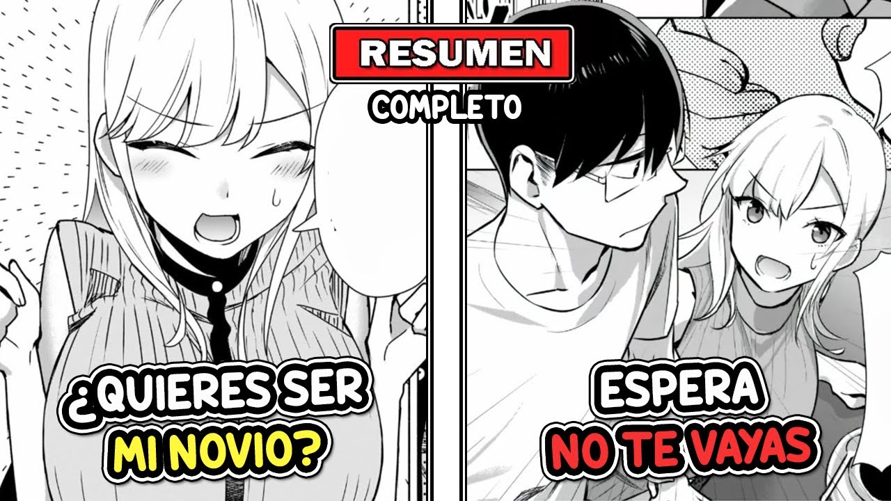 ❤️Una CHICA HERMOSA ME OBLIGA a SER SU NOVIO APESAR de que LA RECHACE😳| Manga Resumen