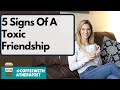 5 Signs of a Toxic Friendship ❤️