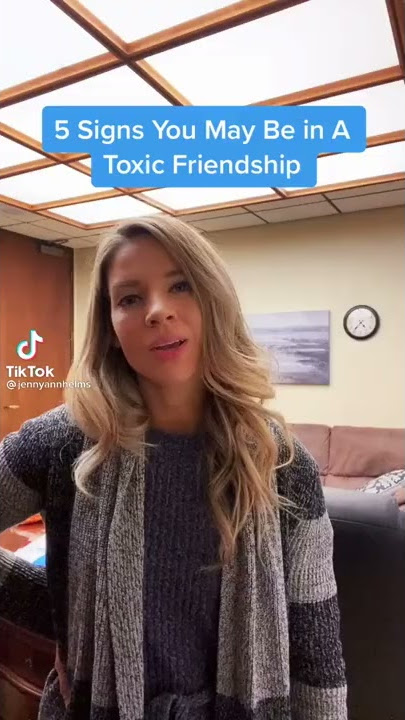 5 Signs Of A Toxic Friendship