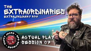 Session 07 | The Extraordinaries | Extra Ordinary