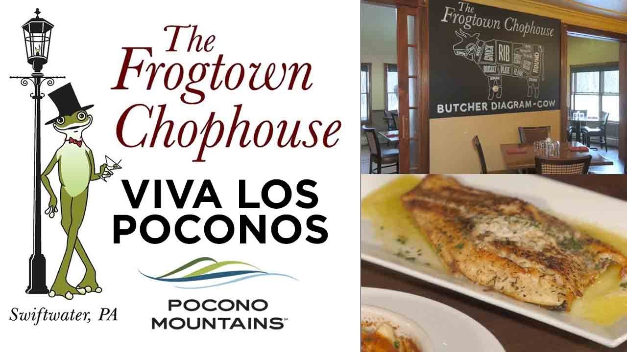 The Frogtown Chophouse Viva Los Poconos YouTube